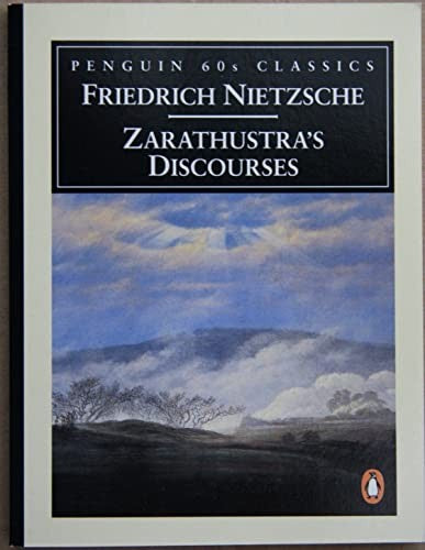 Zarathustra's Discourses