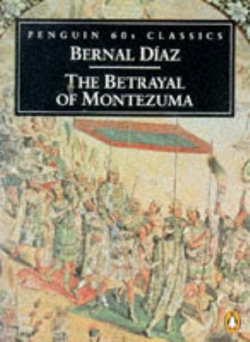 The Betrayal of Montezuma