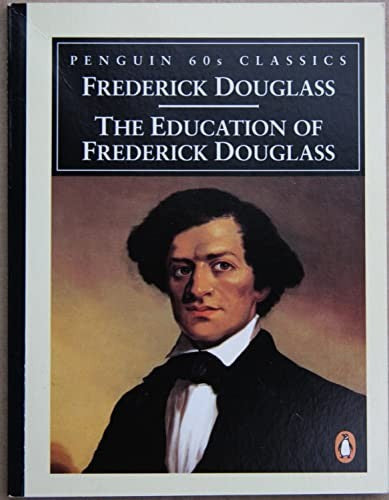 The Education of Frederick Douglass