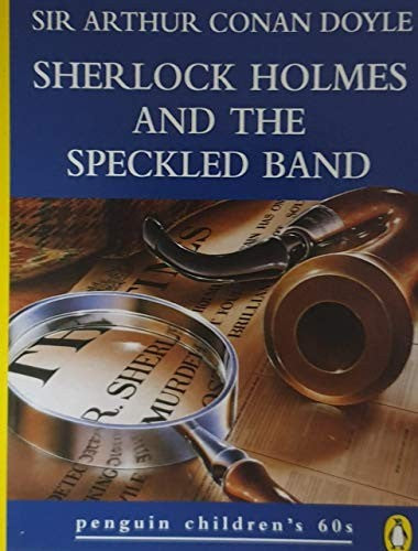 Sherlock Holmes and the Speckled Band