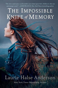 The Impossible Knife of Memory 