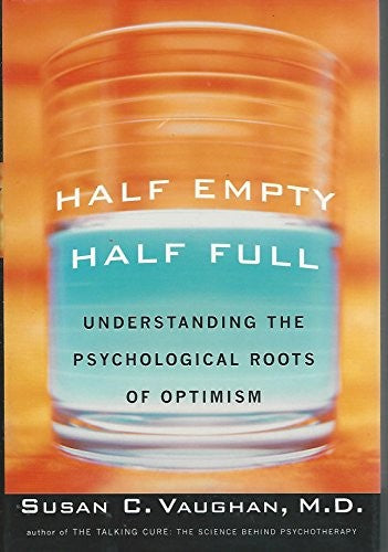 Half Empty, Half Full