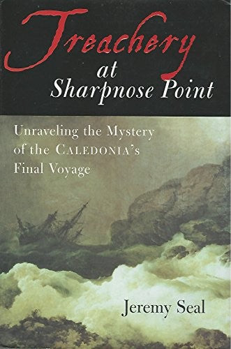 Treachery at Sharpnose Point
