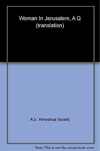 A Woman in Jerusalem