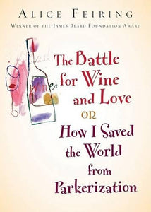 The Battle for Wine and Love 