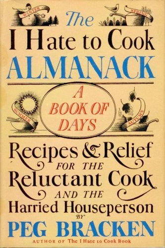The I Hate to Cook Almanack