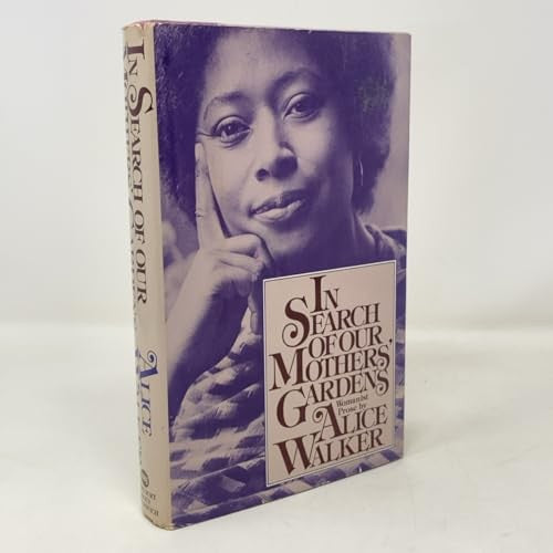 In Search of Our Mothers' Gardens