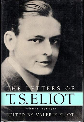 The Letters of T.S. Eliot