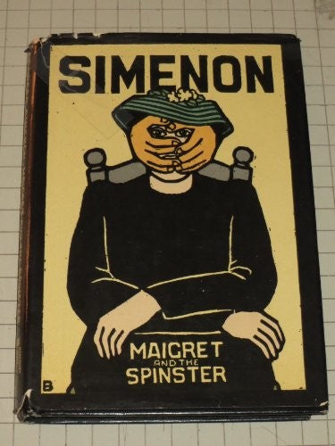 Maigret and the Spinster