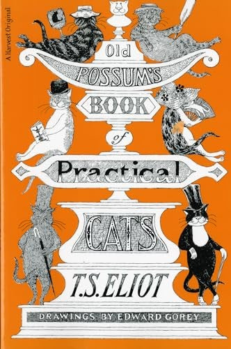 Old Possum's Book of Practical Cats