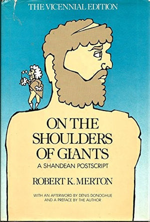 On the Shoulders of Giants