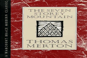 The Seven Storey Mountain