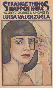 Strange Things Happen Here 