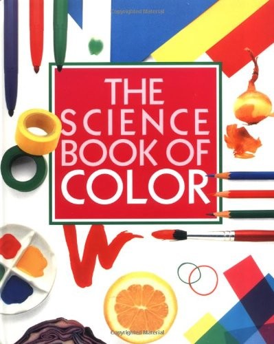 The Science Book of Color