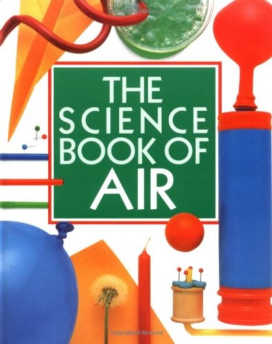 The Science Book of Air