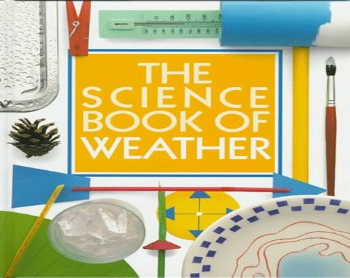 The Science Book of Weather