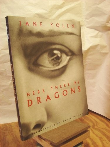 Here There Be Dragons