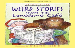Weird Stories from the Lonesome Cafe