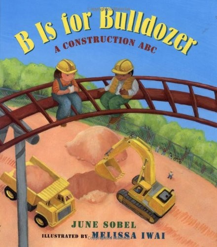 B Is for Bulldozer