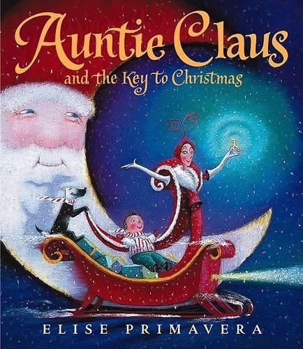 Auntie Claus and the Key to Christmas
