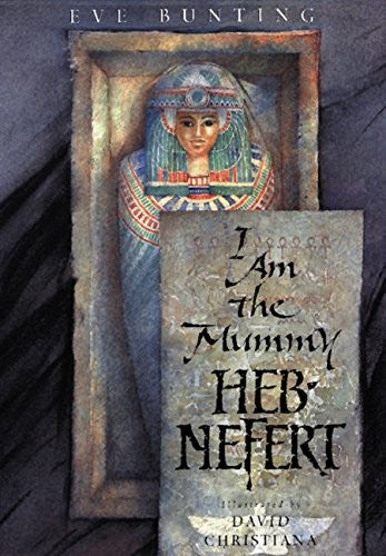 I am the Mummy Heb-Nefert