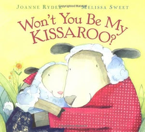 Won't You be My Kissaroo?