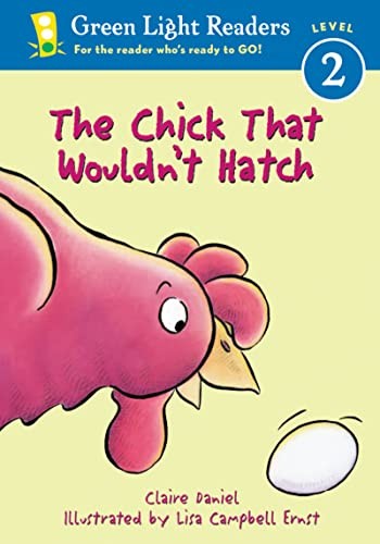 The Chick that Wouldn't Hatch
