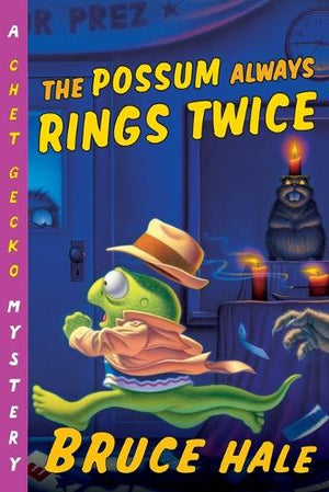 The Possum Always Rings Twice