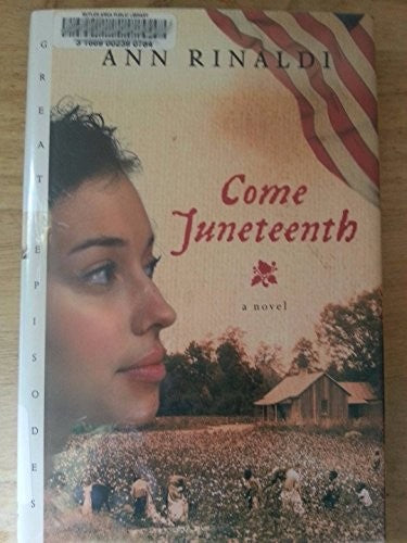 Come Juneteenth