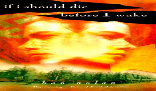 If I Should Die Before I Wake