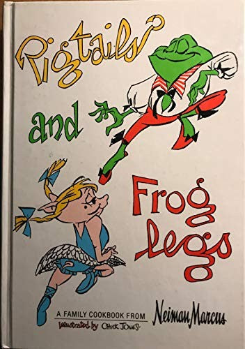 Pigtails and Froglegs
