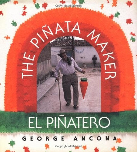 The Piñata Maker/El Piñatero
