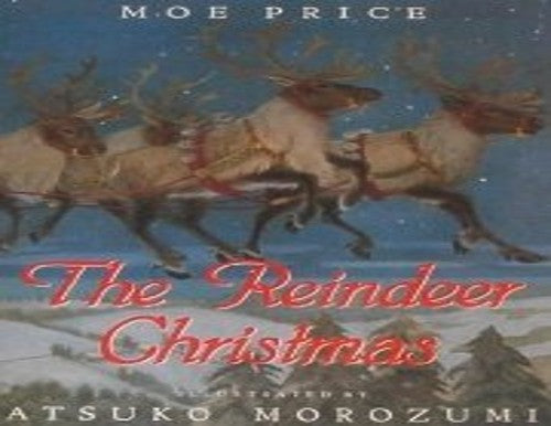 The Reindeer Christmas