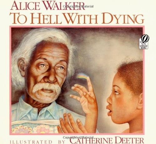 To Hell with Dying