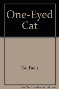 One-Eyed Cat 