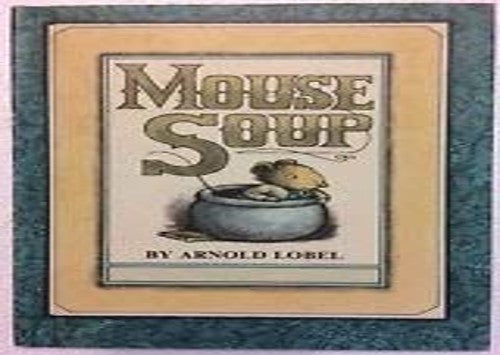 Mouse Soup An I CAN READ Book (I can read books)