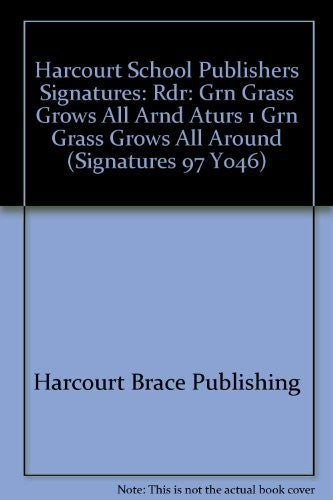 Instant Readers - Level 1-4b in the Garden: the Green Grass Grows All around