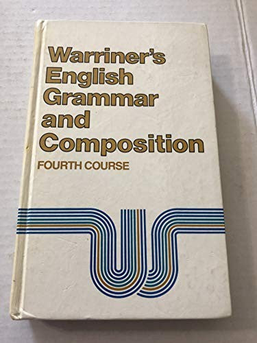 English Grammar and Composition: Fourth Course Grade 10
