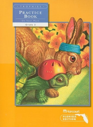 Florida Trophies Practice Book on Your Mark, Grade 3, Volume Two