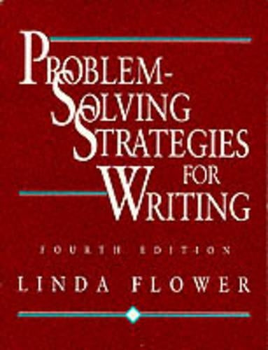 Problem-solving Strategies for Writing