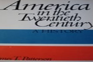 American in the Twentieth Century: A History