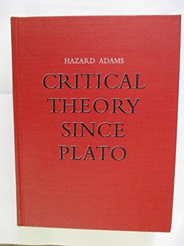Adams Critical Theory since Plato