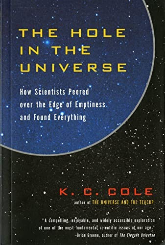 The Hole In The Universe, The