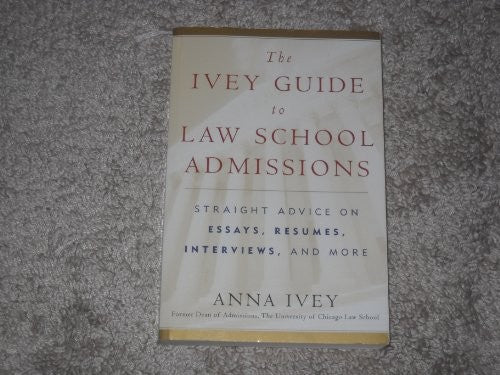 The Ivey Guide to Law School Admissions