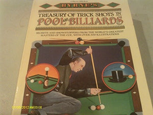 Treasury of Trick Shots in Pool and Billiards