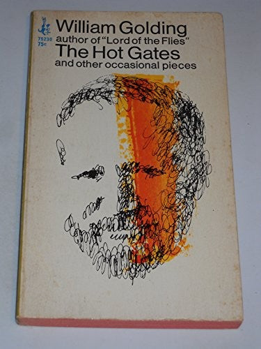 The Hot Gates and Other Occasional Pieces
