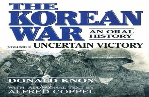 Korean War: Uncertain Victory