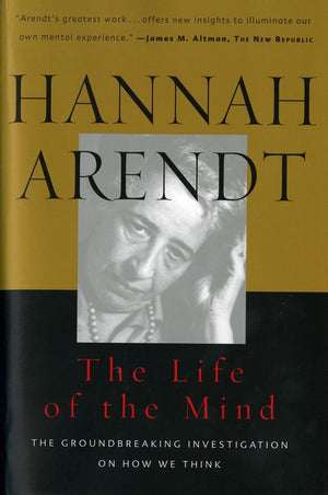 The Life of the Mind: Thinking