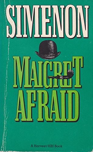 Maigret Afraid