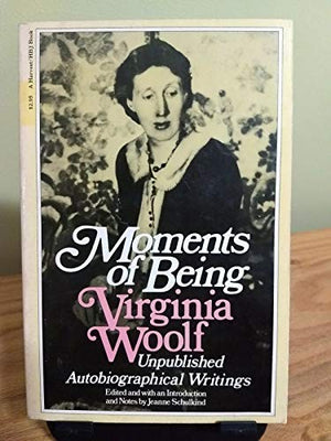 Moments of Being